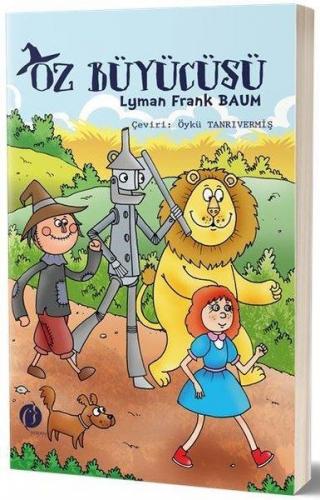 OZ BÜYÜCÜSÜ Lyman Frank Baum