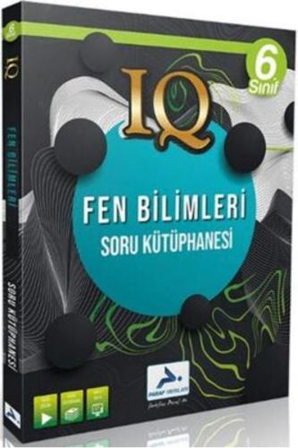 PARAF 6.Sınıf IQ FEN BİLİMLERİ SORU KÜTÜPHANESİ