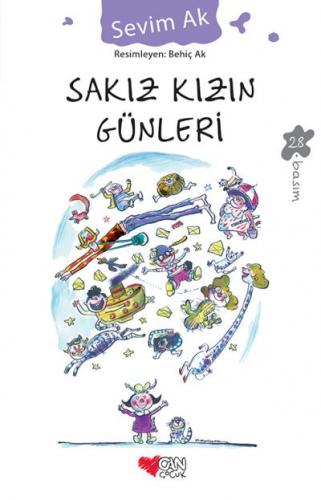 SAKIZ KIZIN GÜNLERİ