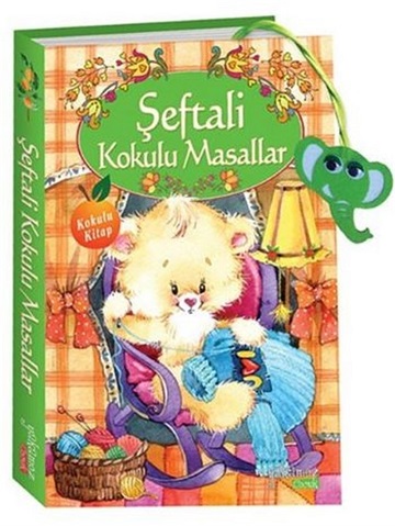 ŞEFTALİ KOKULU MASALLAR