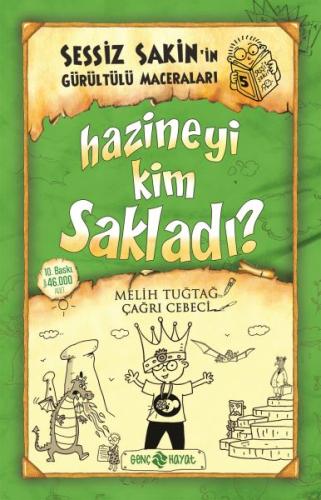 Sessiz Sakinin Gürültülü Maceraları 5 Hazineyi Kim Sakladı