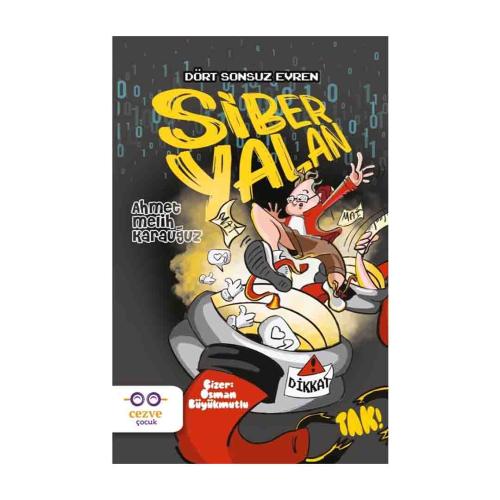 SİBER YALAN DÖRT SONSUZ EVREN