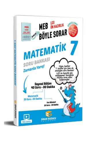SİNAN KUZUCU 7.Sınıf MATEMATİK MEB BÖYLE SORAR SORU BANKASI - 2026