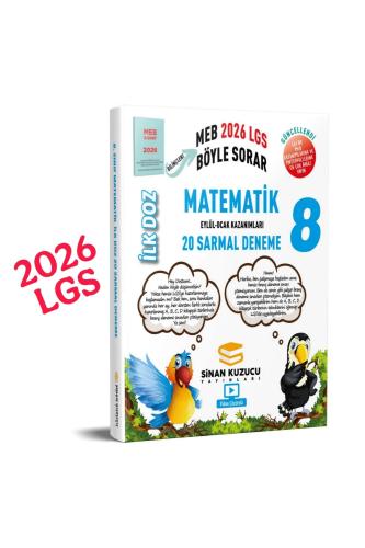 SİNAN KUZUCU 8.Sınıf MATEMATİK İLK DOZ SARMAL BRANŞ DENEMELERİ - 2026