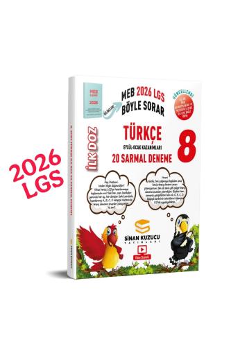 SİNAN KUZUCU 8.Sınıf TÜRKÇE İLK DOZ SARMAL BRANŞ DENEMELERİ - 2026