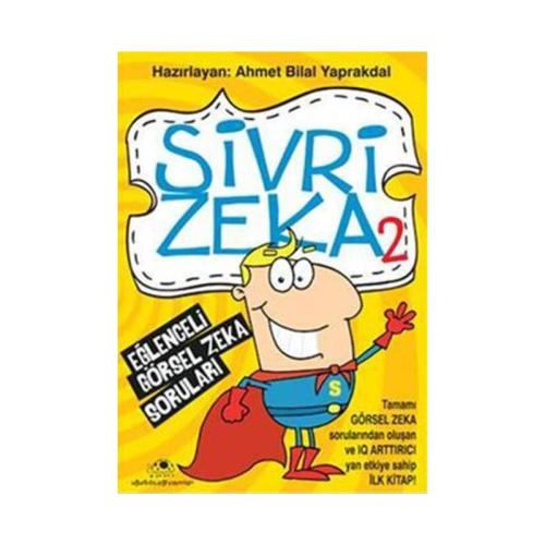 SİVRİ ZEKA-2 (Eğlenceli Görsel Zeka Oyunları)