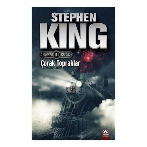 Stephen King- KARA KULE-3 ÇORAK TOPRAKLAR