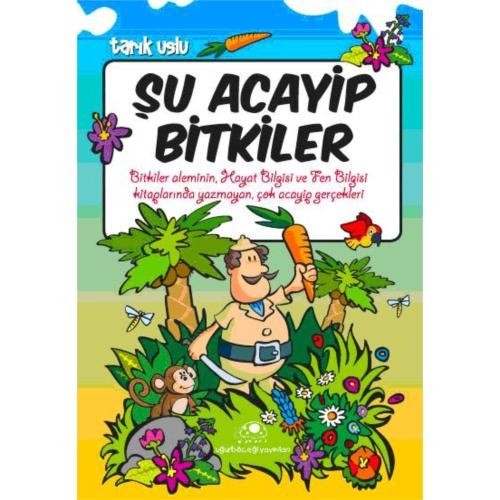 ŞU ACAYİP BİTKİLER....Tarık Uslu