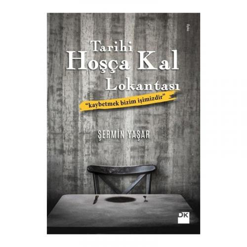 TARİHİ HOŞÇA KAL LOKANTASI