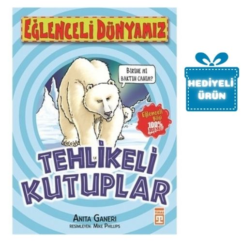 TEHLİKELİ KUTUPLAR