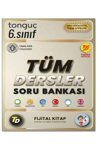 TONGUÇ 6.Sınıf TÜM DERSLER SORU BANKASI