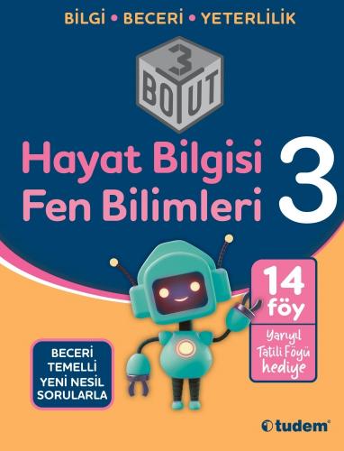 TUDEM 3.Sınıf HAYAT BİLGİSİ FEN BİLİMLERİ 3 BOYUT Beceri Temelli Yeni 