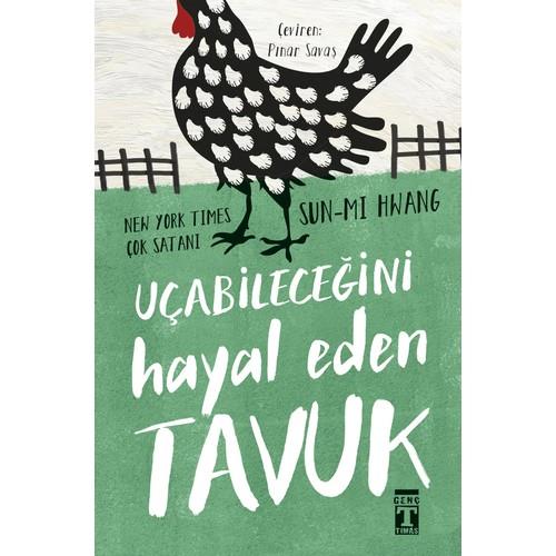 UÇABİLECEĞİNİ HAYAL EDEN TAVUK