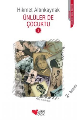 ÜNLÜLER DE ÇOCUKTU   2