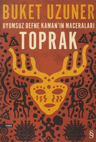 UYUMSUZ DEFNE KAMAN IN MACERALARI TOPRAK