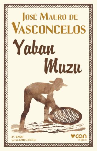 YABAN MUZU ... .... Jose Mauro de Vasconcelos
