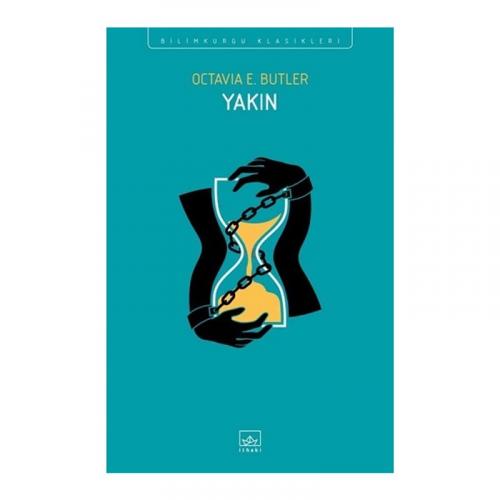 YAKIN ……….. Octavia Butler