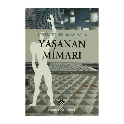 YAŞANAN MİMARİ