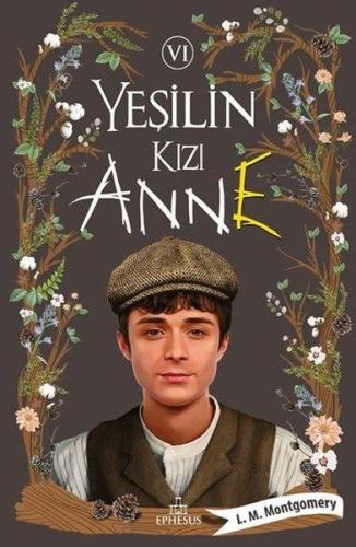 YEŞİLİN KIZI ANNE - 6
