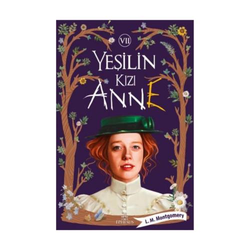 YEŞİLİN KIZI ANNE - 7 Ciltsiz