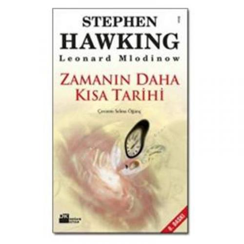 ZAMANIN DAHA KISA TARİHİ Stephen Hawking