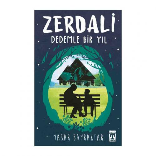 ZERDALİ - DEDEMLE BİR YIL